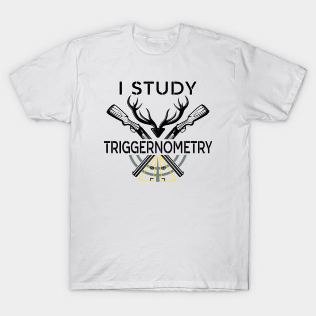 I Study Triggernometry T-Shirt by mstory